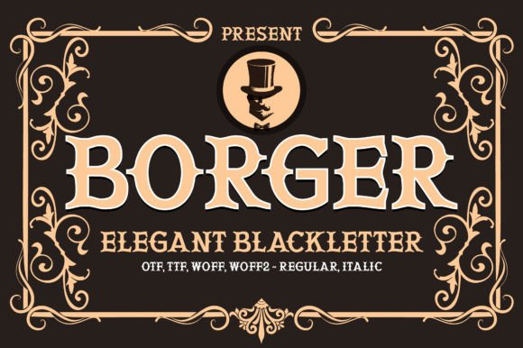 Borger: A Vintage Blackletter for Bold Design Projects