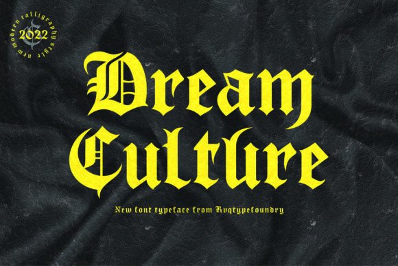Dream Culture Font Evaluation