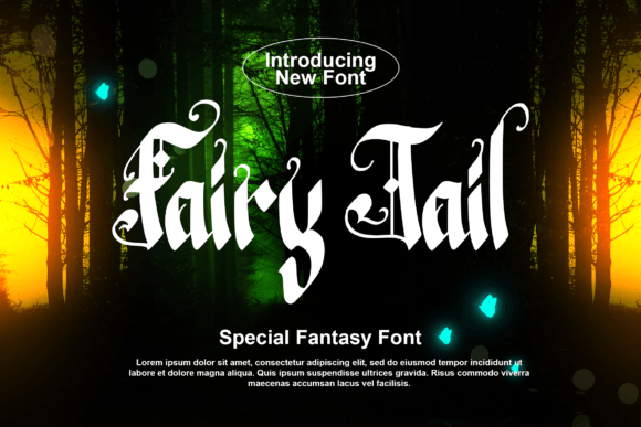 Fairy Tail: Integrating a Fantasy Blackletter Font into Creative Workflows